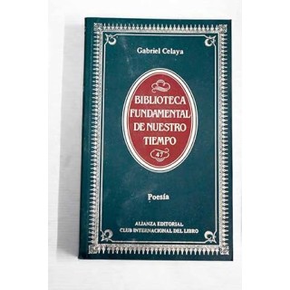 Poesía - Celaya, Gabriel.